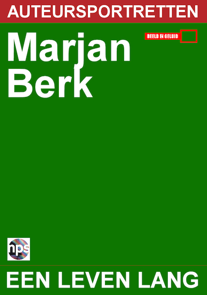 Marjan Berk - een leven lang - NPS Radio, Marjan Berk (ISBN 9789461499219)
