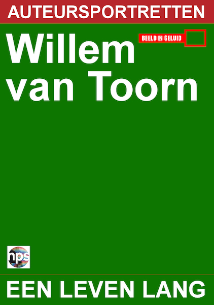 Willem van Toorn - een leven lang - NPS Radio, Willem van Toorn (ISBN 9789461499264)