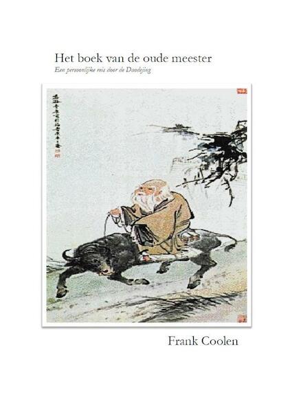 Het boek van de oude meester - Frank Coolen (ISBN 9789082320268)