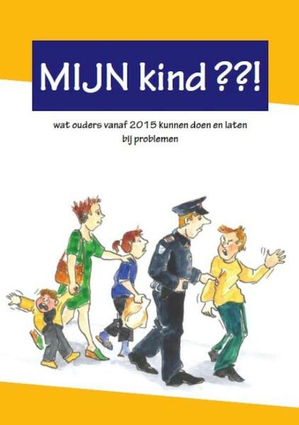 Mijn Kind - Truus Barendse (ISBN 9789461291899)