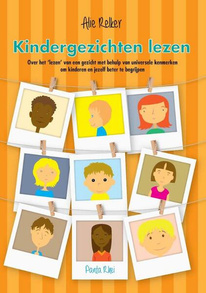Kindergezichten lezen - Alie Relker (ISBN 9789088401428)
