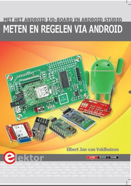 Meten en regelen via Android - Elbert Jan van Veldhuizen (ISBN 9789053812907)