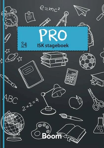ISK Stageboek PRO - (ISBN 9789024407361)