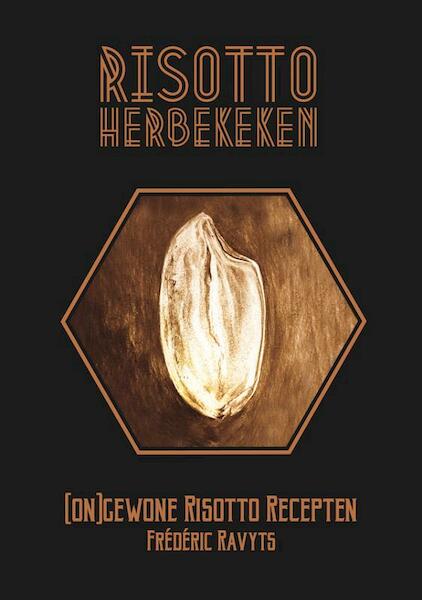 Risotto herbekeken - Frédéric Ravyts (ISBN 9789491144592)