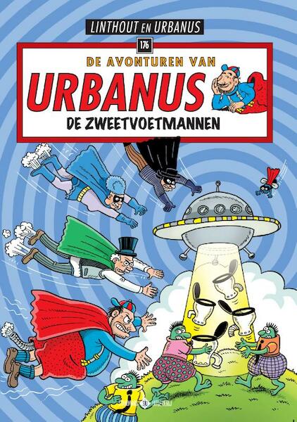 176 De Zweetvoetmannen - Willy Linthout, Urbanus (ISBN 9789002263422)