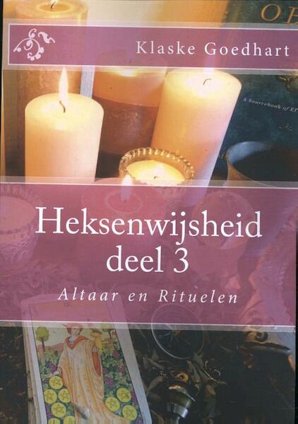 Heksenwijsheid deel 3 - Klaske Goedhart (ISBN 9789492484239)