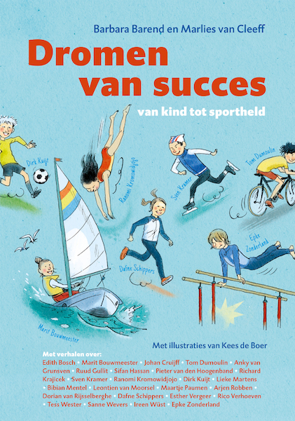 Van kind tot topsporter - Barbara Barend, Marlies van Cleeff (ISBN 9789492899033)