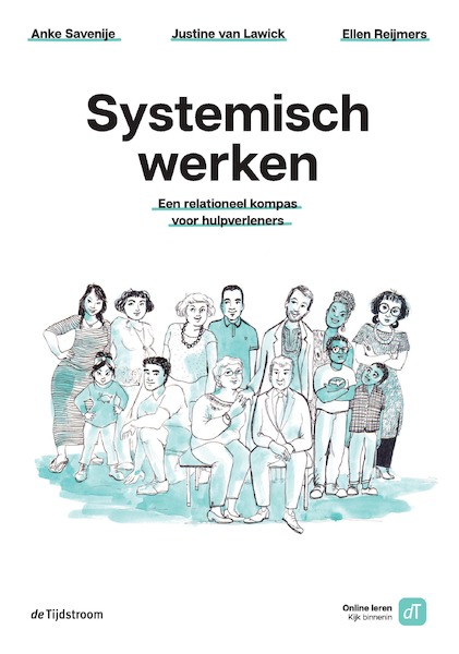 Systemisch werken - Anke Savenije, Justine van Lawick, Ellen Reijmers (ISBN 9789058983169)