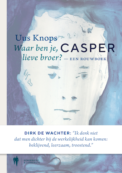Casper - een rouwboek - Uus Knops (ISBN 9789089319166)
