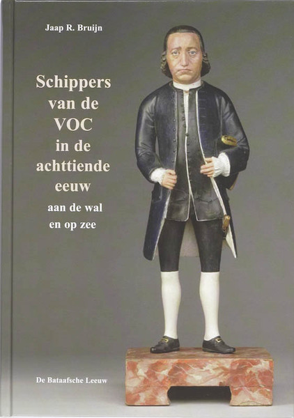 Schippers van de VOC in de achttiende eeuw - J.R. Bruijn (ISBN 9789067076302)