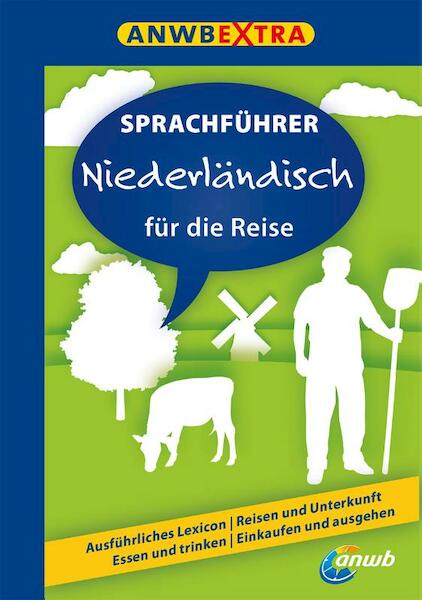 ANWB Sprachfuhrer Niederländisch - Hans Hoogendoorn, Linda Grafe, Dick Van Ouwerkerk, Dick van Ouwerkerk (ISBN 9789018030377)