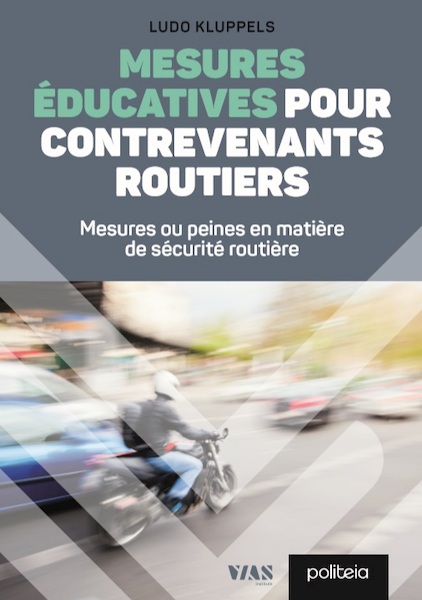 Mesures éducatives pour contrevenants routiers - Ludo Kluppels (ISBN 9782509030917)