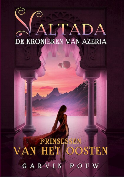 Prinsessen van het oosten - Garvin Pouw (ISBN 9789493233966)