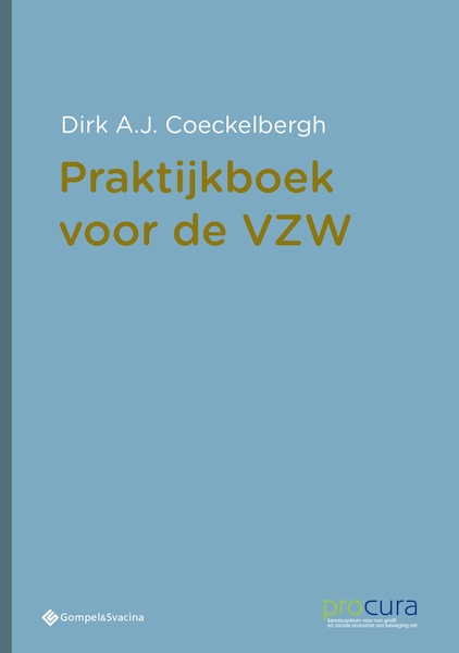 Praktijkboek voor de VZW - Dirk A.J. Coeckelbergh (ISBN 9789463711739)
