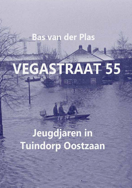 Vegastraat 55 - Bas van der Plas (ISBN 9789076539119)