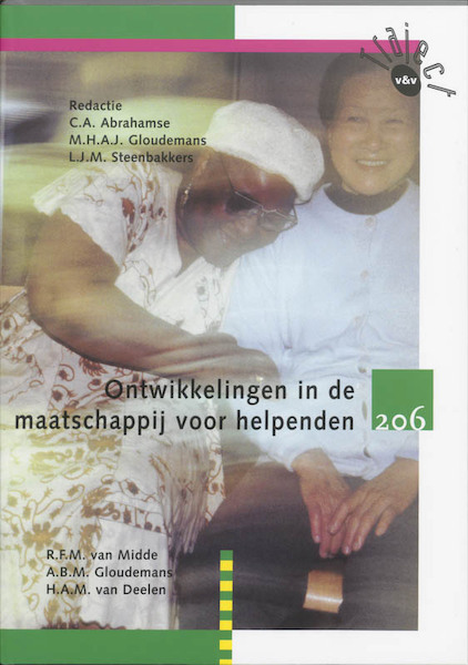 Ontwikkelingen in de maatschappij voor helpenden 206 Tekstboek - R. van Midde, Rik van Midde, H.A.M. van Deelen (ISBN 9789042527140)