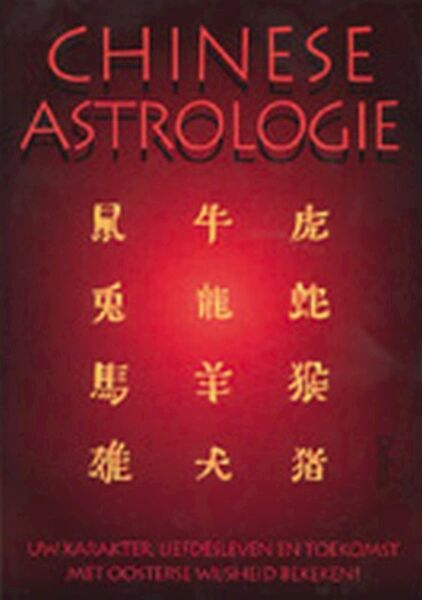 Chinese astrologie - E. Sauer (ISBN 9789024365029)
