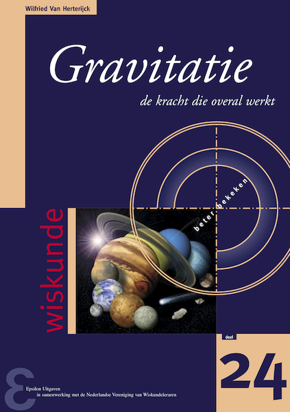 Gravitatie - W. Van Herterijck (ISBN 9789050410984)