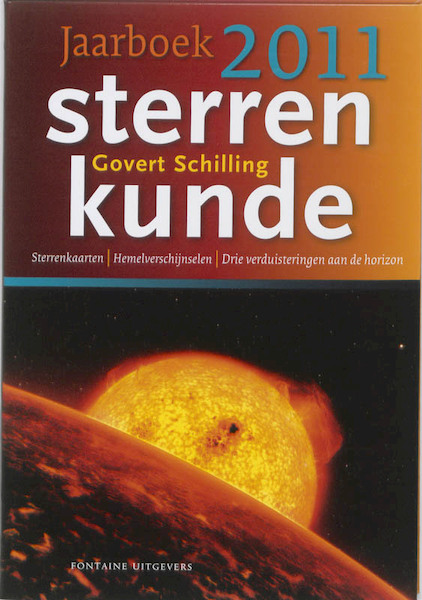 Sterrenkunde Jaarboek 2011 - Govert Schilling (ISBN 9789059563681)
