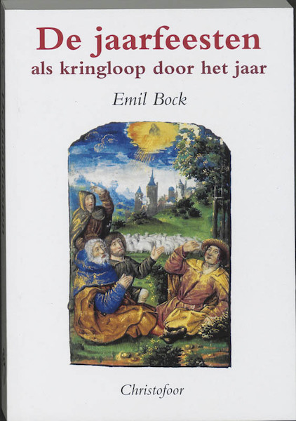 De jaarfeesten als kringloop door het jaar - E. Bock (ISBN 9789062381050)