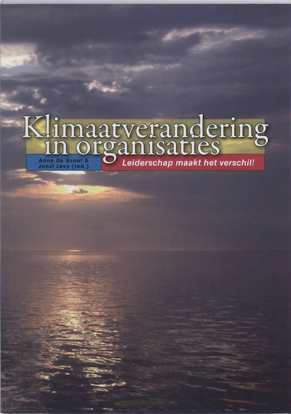 Klimaatverandering in organisaties - (ISBN 9789066659919)