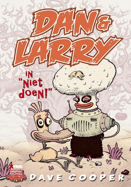Dan En Larry in 'Niet Doen!' - D. Cooper (ISBN 9789077766460)