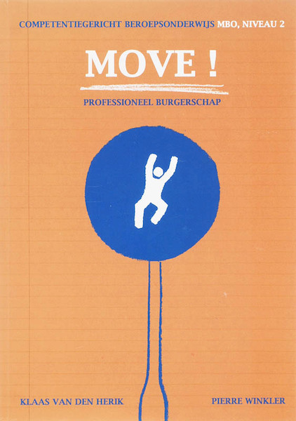 Move ! MBO niveau 2 - P. Winkler, Pierre Winkler, K. van den Herik, Klaas van den Herik (ISBN 9789087710439)