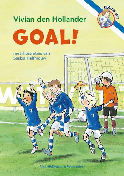 Goal ! - Vivian den Hollander (ISBN 9789000308156)