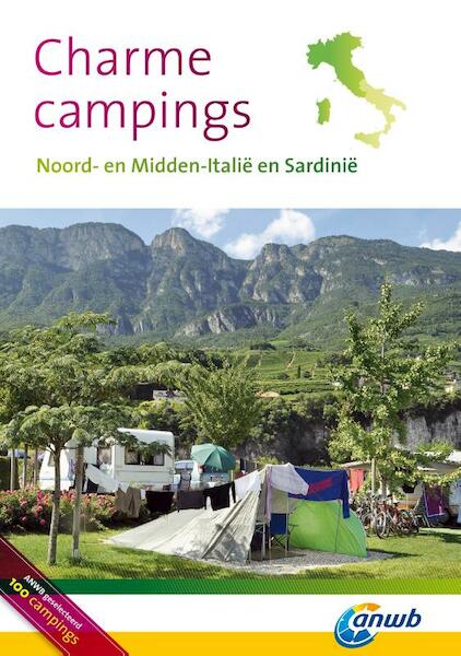 Charmecampings Noord- en Midden-Italië - (ISBN 9789018034559)