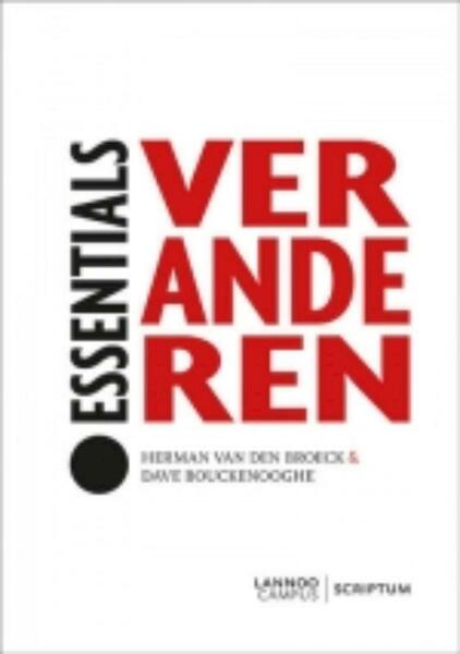 Veranderen - Herman van den Broeck, Dave Bouckenooghe (ISBN 9789077432457)