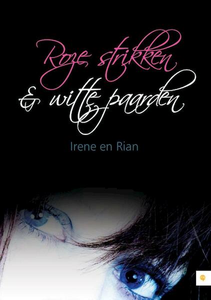 Roze strikken & witte paarden - Irene, Rian (ISBN 9789048415342)