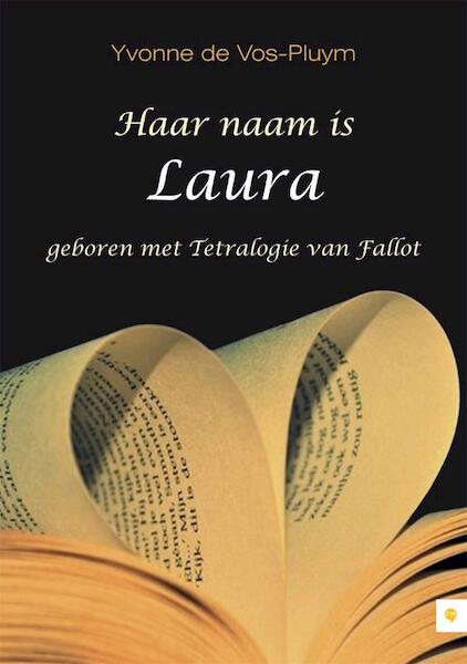 Haar naam is Laura - Yvonne de Vos-Pluym (ISBN 9789048418794)