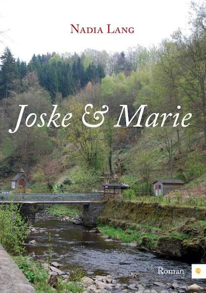 Joske en Marie - Nadia Lang (ISBN 9789048423507)