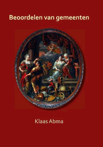 Beoordelen van gemeenten - Klaas - Abma (ISBN 9789058507587)
