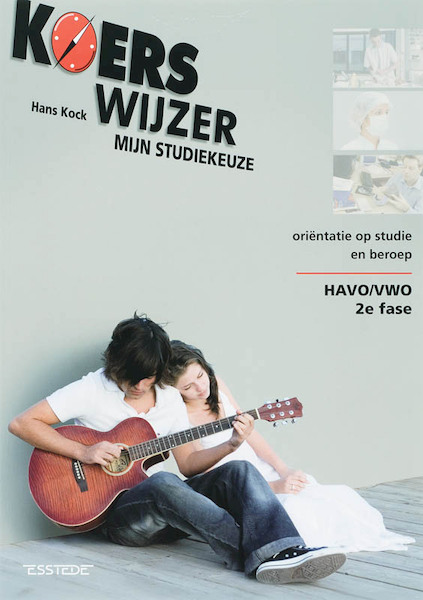 Koerswijzer Havo/vwo 2e fase Mijn studiekeuze - H. Kock (ISBN 9789075142747)