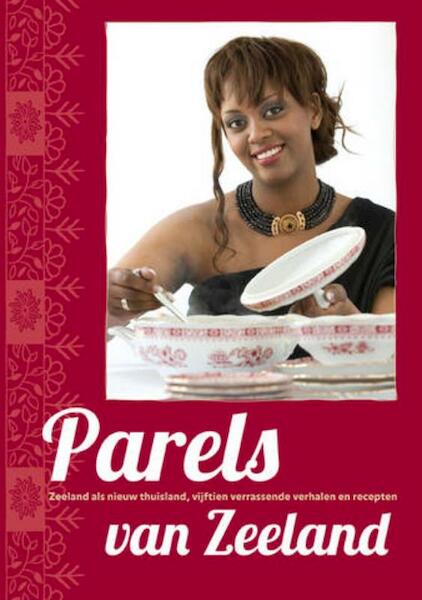 Parels van Zeeland - Joyce Muilenburg (ISBN 9789079875320)