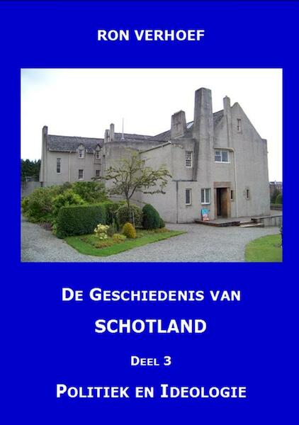 Geschiedenis van Schotland 3 - Ron Verhoef (ISBN 9789461290571)