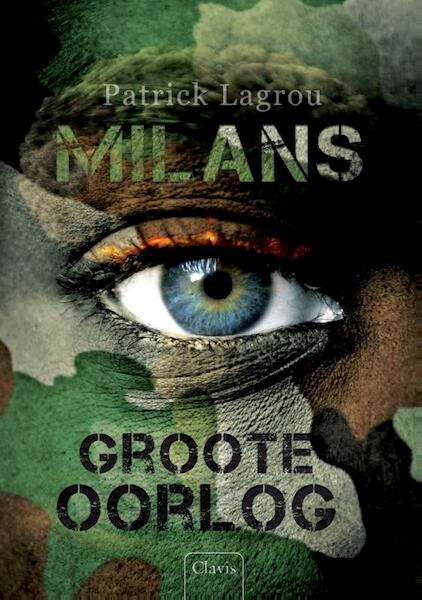 Milans grote oorlog - Patrick Lagrou (ISBN 9789044818611)