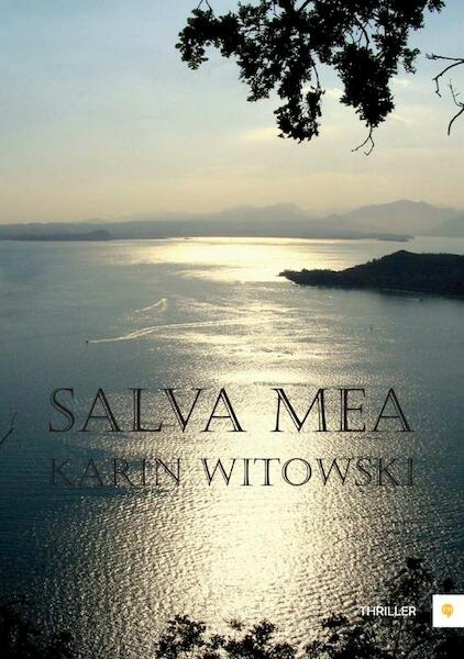 Salva Mea - Karin Witowski (ISBN 9789400804708)