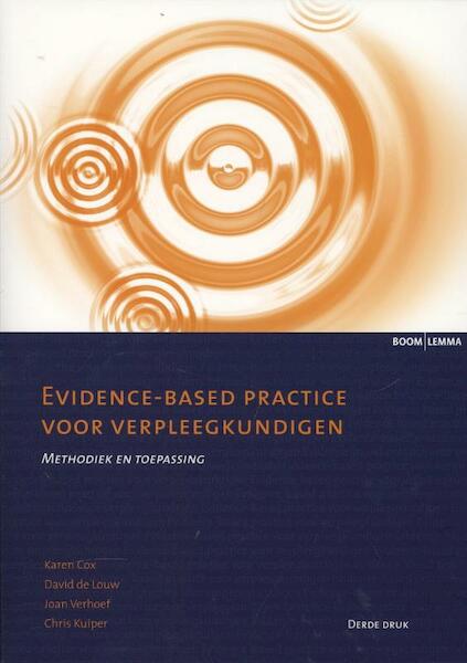 Evidence-based practice voor verpleegkundigen - Chris Kuiper (ISBN 9789059318489)