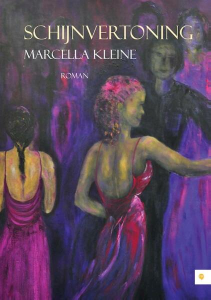 Schijnvertoning - Marcella Kleine (ISBN 9789048427239)