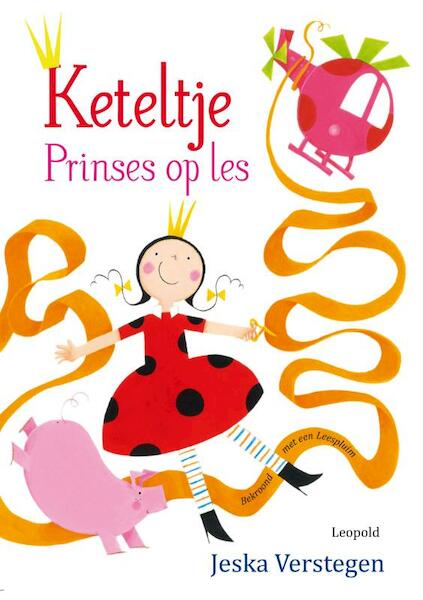 Keteltje, Prinses op les - Jeska Verstegen (ISBN 9789025862039)