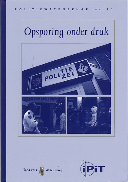 Opsporing onder druk - C. Liedenbaum, M. Kruijsen (ISBN 9789035242319)