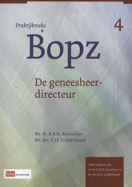 De geneesheer-directeur - R.B.M. Keurentjes, R.H. Zuijderhoudt (ISBN 9789012389693)