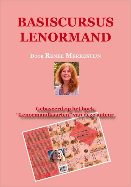 Basiscursus Lenormand - Renee Merkestijn (ISBN 9789087593322)