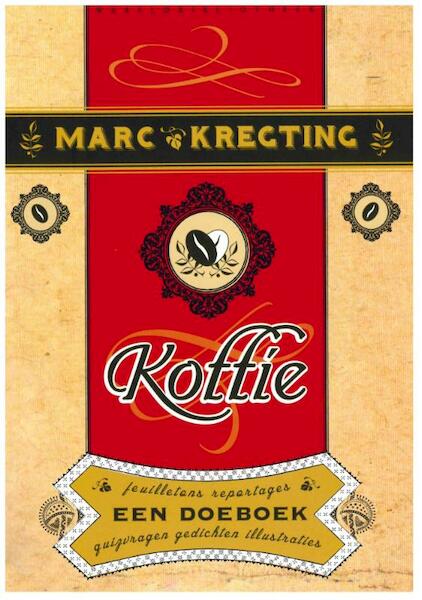 Koffie - Marc Kregting (ISBN 9789028424920)