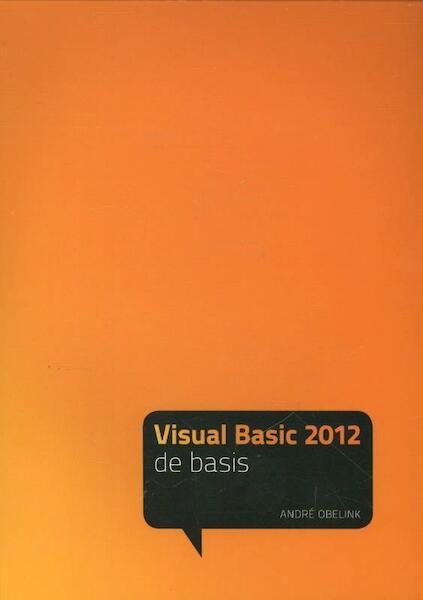Visual Basic 2012 - André Obelink (ISBN 9789043028622)