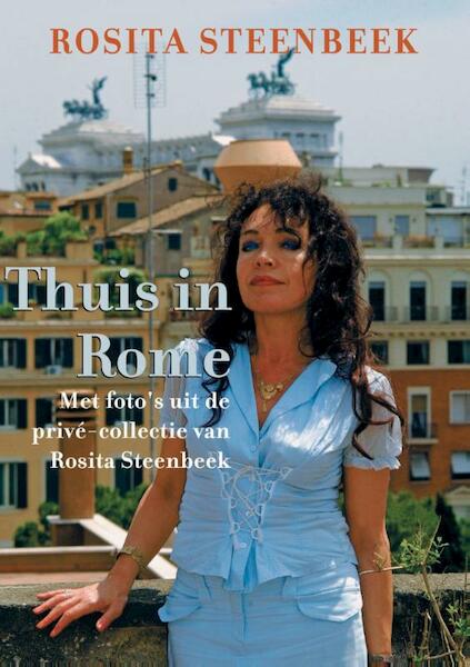 Thuis in Rome - Rosita Steenbeek (ISBN 9789026327032)