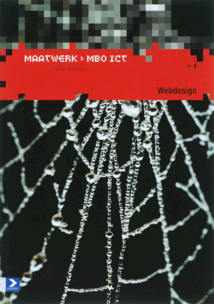 Maatwerk MBO ICT 4 Webdesign - G. Sanchez Cano (ISBN 9789039525371)