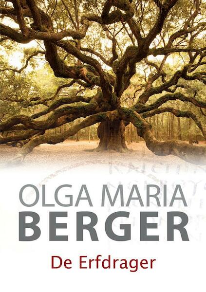 De erfdrager - Olga Maria Berger (ISBN 9789490767174)